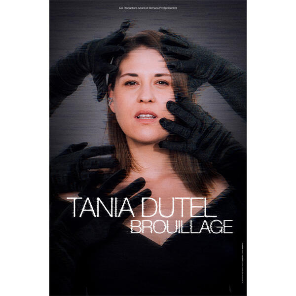 TANIA DUTEL "Brouillage"