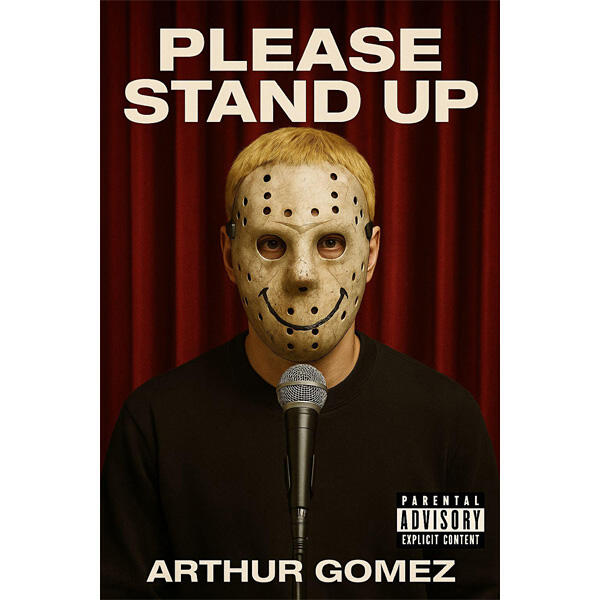ARTHUR GOMEZ "Please stand up"
