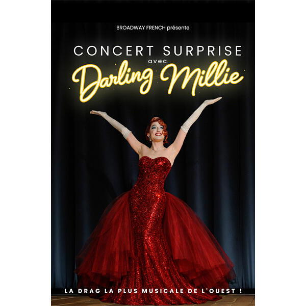 CONCERT SURPRISE AVEC DARLING MILLIE