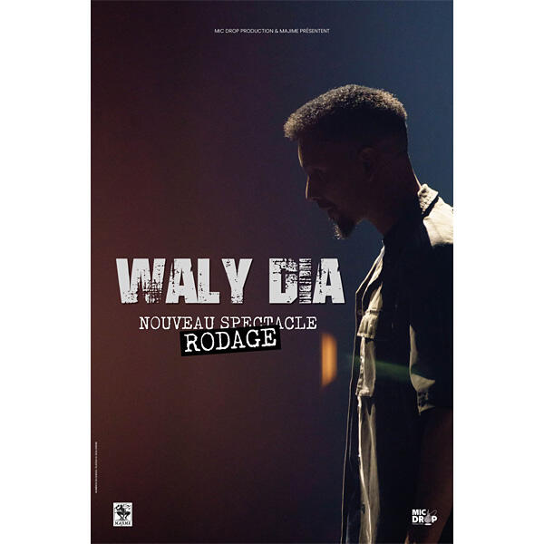 WALY DIA "Nouveau spectacle - Rodage"